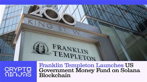 Franklin U.S. Government Money Fund .